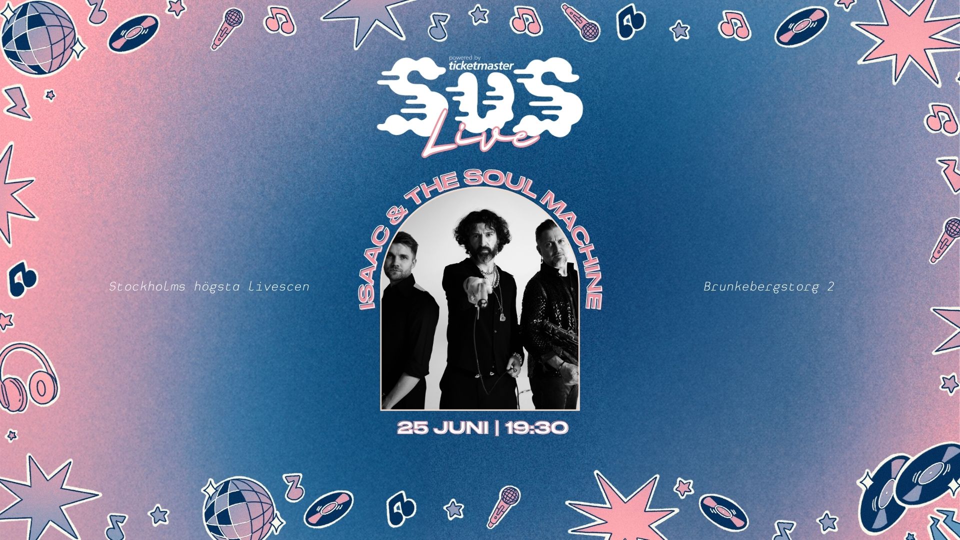 SUS LIVE: ISAAC & THE SOUL MACHINE